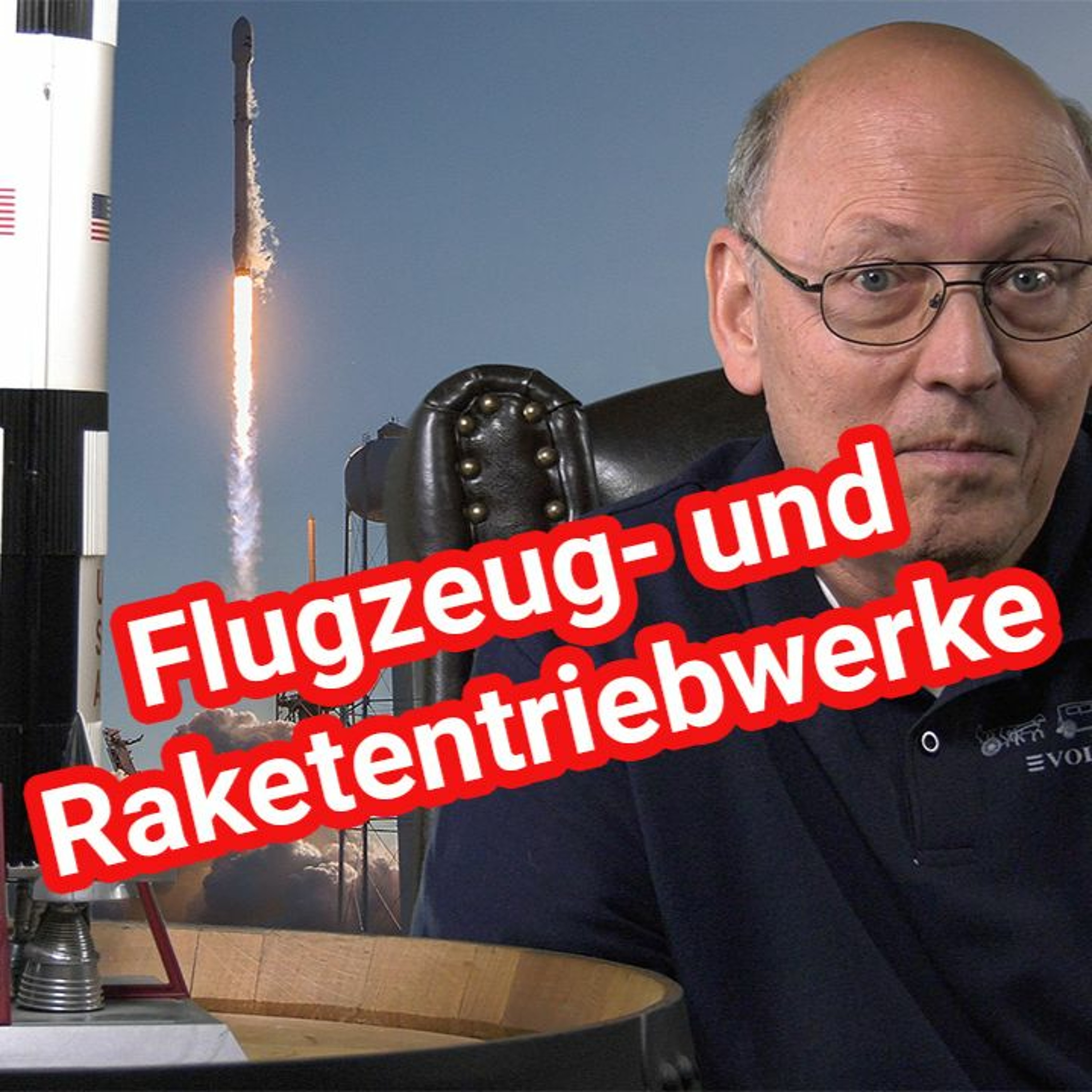 Flugzeuge und Raketen - Funktionsweise und Antriebsprinzipen