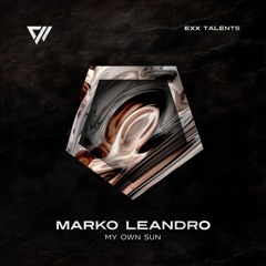 Marko Leandro - My Own Sun (Extended Mix)