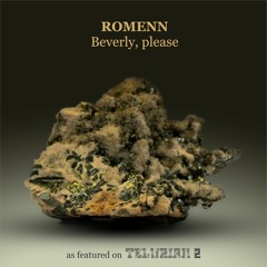 Romenn - Beverly, please (snippet)