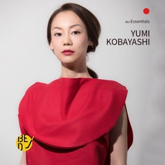 Yumi Kobayashi @ BDJ Essentials