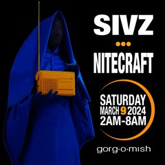 Nite Shift 11 -☾ - Nitecraft - Deep tech, Tech house, Sivz @ Gorgomish