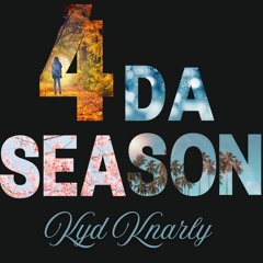 4 Da Season