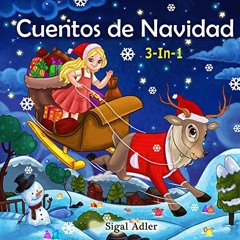 Read PDF EBOOK EPUB KINDLE Children' Spanish books: "Cuentos de navidad ": Libros de cuentos navide�