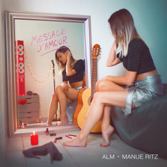 Message d'amour Remix (feat. Manue Ritz)