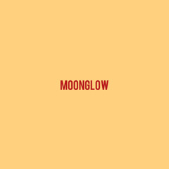 MOONGLOW