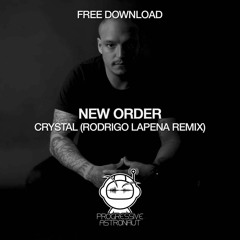 FREE DOWNLOAD: New Order - Crystal (Rodrigo Lapena Remix) [PAF100]