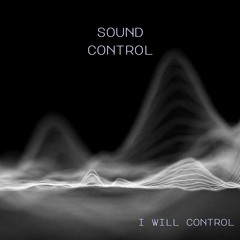 Sound Control - Episode 4