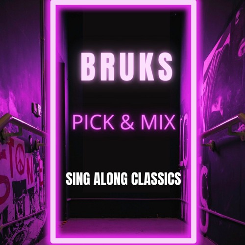 Pick & Mix sing along classics