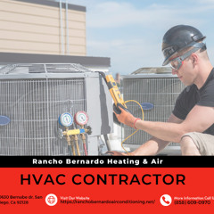 HVAC Contractor Rancho Bernardo – Trusted Local Experts