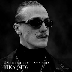 KIKA (MD) @ Techno Diatom’s “Underground Station” 📆 27 JAN 2023