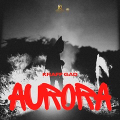 Kraff - Aurora | Feb 2024