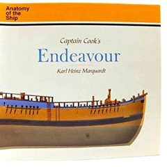 FREE KINDLE 📃 Captain Cook's Endeavour (Anatomy of the Ship) by  Karl-Heinz Marquard