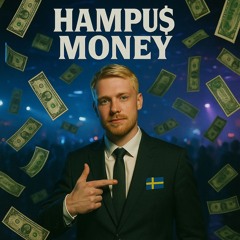 Hampu$ Money | Zyrevaag Shit Rave