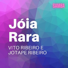 Jóia Rara - Vito Ribeiro e Jotape Ribeiro (MÚSICA INÉDITA)
