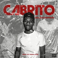 Diclenio Mateus - Cabrito (Afro House)