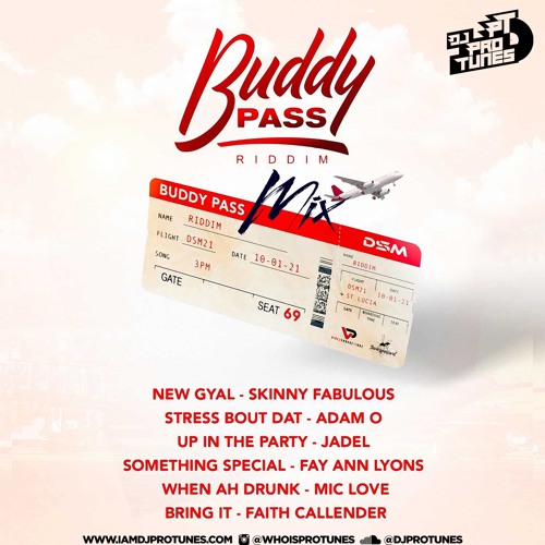 DJ PROTUNES 2022 SOCA BUDDY PASS RIDDIM MIX (SKINNY FABULOUS, ADAM O, JADEL)