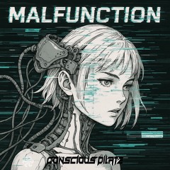 MALFUNCTION