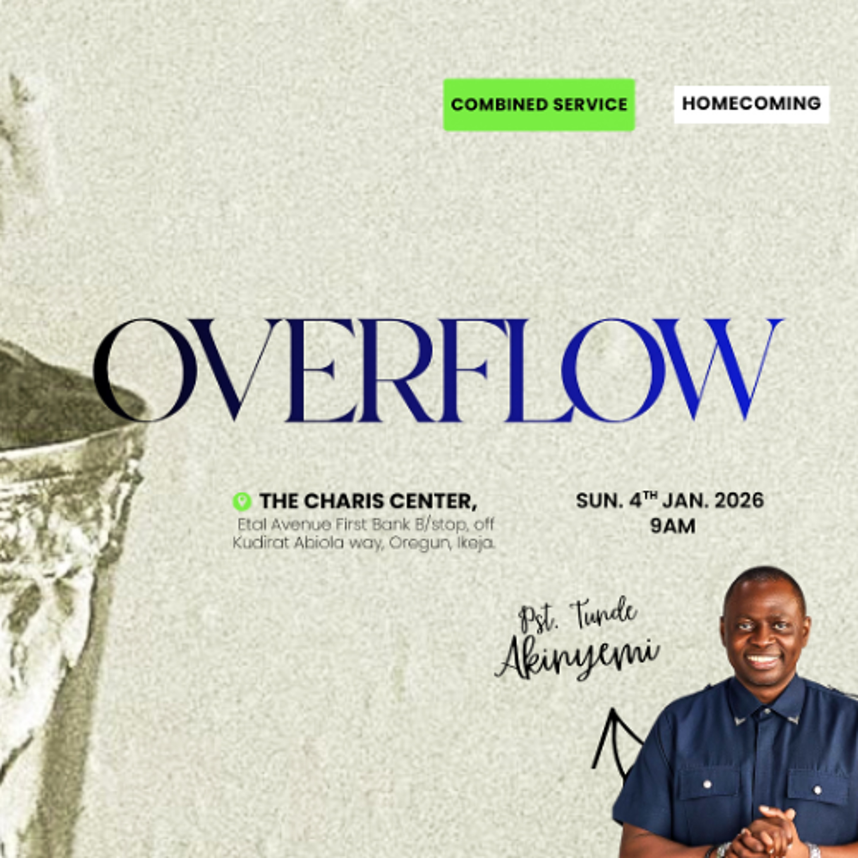 SUNDAYS @CAMP DAVID - A COMBINED HOMECOMING SERVICE: OVERFLOW - 4TH JANUARY 2026