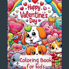 ebook read pdf 🌟 Valentine's Day Coloring Book For Kids: Over 50 Cute and Fun Images: Hearts, Cute