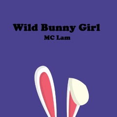 Wild Bunny Girl