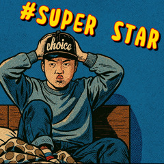 #Super star