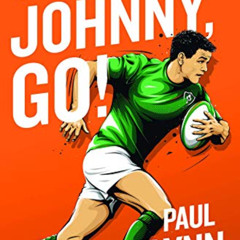 DOWNLOAD PDF 📁 Go, Johnny, Go! by  Paul O'Flynn [EBOOK EPUB KINDLE PDF]