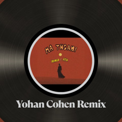 Vanco - Ma Tnsani [YOHAN COHEN REMIX]demo