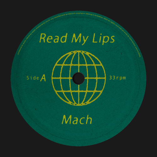 Premiere: Mach - Read my lips [Free Download]