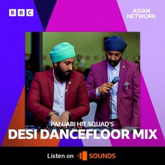 Signacha BBC Asian Network Desi Dancfloor Mix