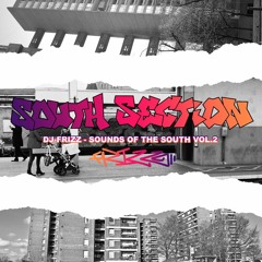 DJ Frizz - Sounds Of The South Vol.2 (Guest Mix)