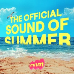 MNM • VORMGEVING: THE OFFICIAL SOUND OF SUMMER + MASHUPS