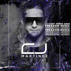 Freedom Music (Live Set Junio 2020)