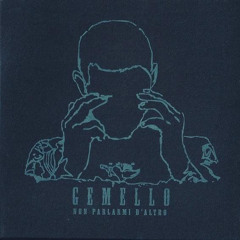 Gemello - Canzoni di devozione (feat. In The Panchine)