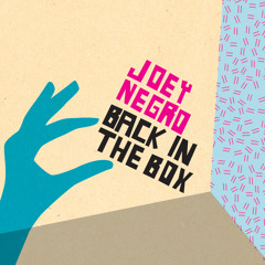 Joey Negro: Back In The Box
