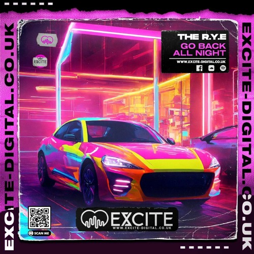 THE R.Y.E - Go Back All Night (SAMPLE).mp3 **Released April 12th over on Excite Digital**