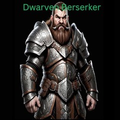 Dwarven Berserker Preview