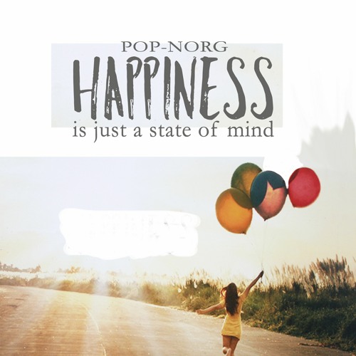 Happiness is a state of Mind