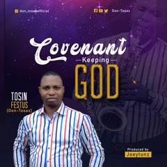 Covenant Keeping God