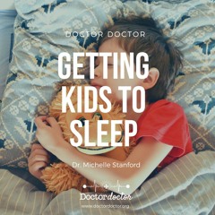 DD #241 - Getting Kids to Sleep