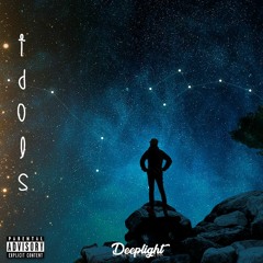 Idols - Deeplight