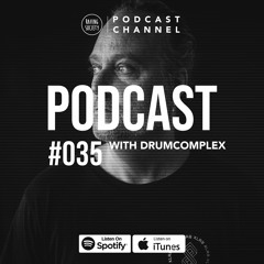 Raving Society Podcast - #035 with Drumcomplex