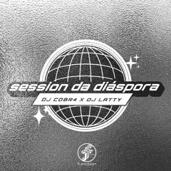 DJ COBR4 X DJ LATTY | SESSION DA DIÁSPORA @FunctionFM 24.06.2025