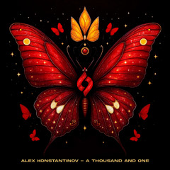 Alex Konstantinov - A Thousand and One [Journey of the Soul]