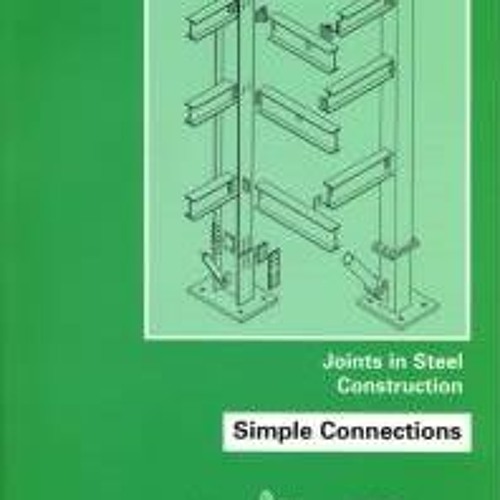 Stream Structural Steel Connections The Green Book WORK from Shannon