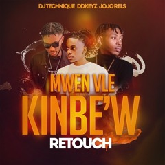 Mwen Vle Kinbe'w Retouch ft DDkeyz & Jojo Rels