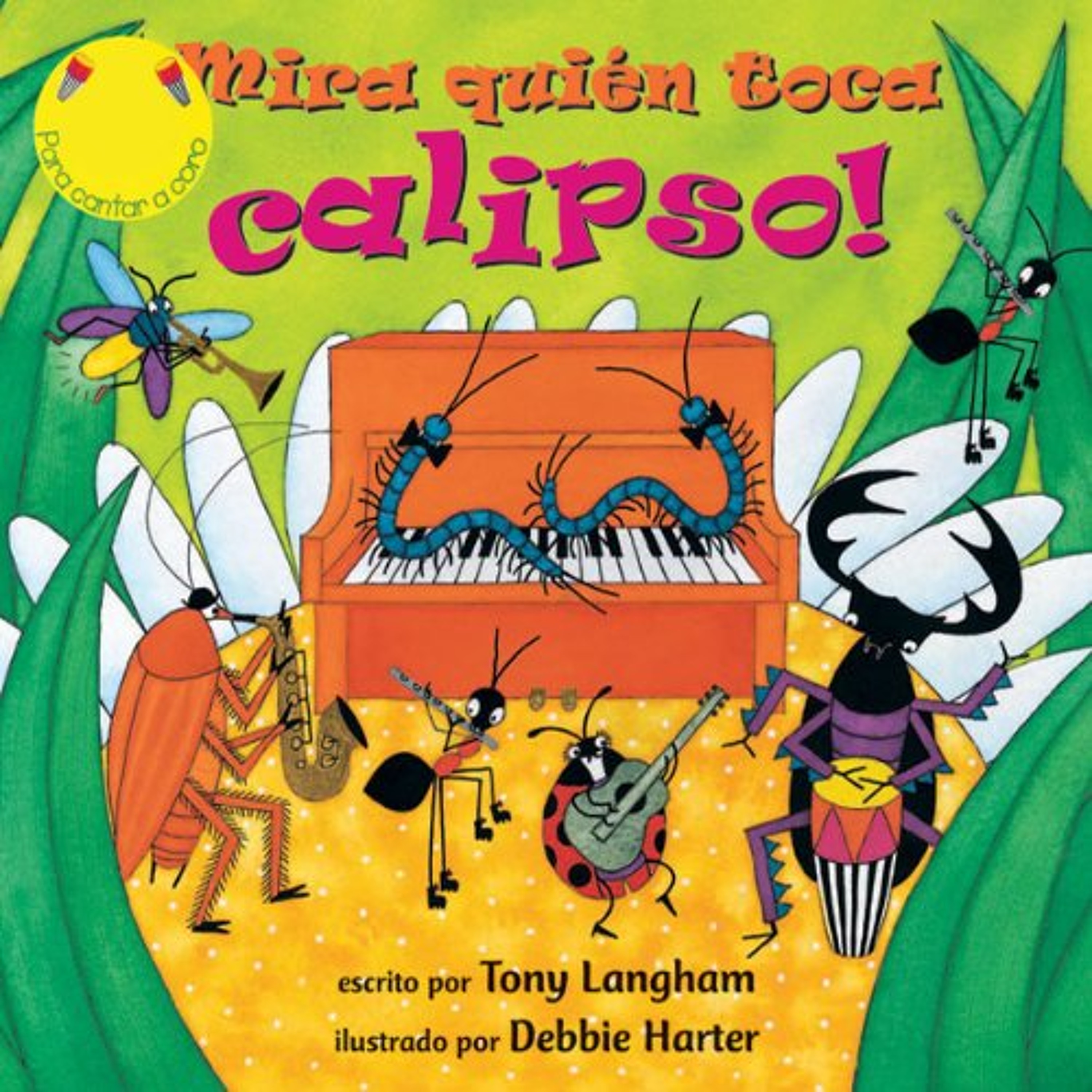 Mira Quien Toca Calipso [Creepy Crawly Calypso] (Audiolibro) | Prueba Gratis