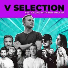 V Selection - Best of 2023 with Ben Phillips