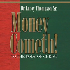 (PDF) Money Cometh: To the Body of Christ