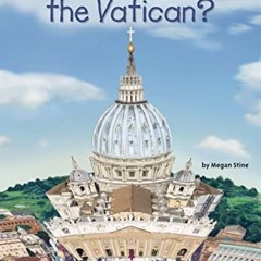 [ACCESS] EPUB 📦 Where Is the Vatican? (Where Is?) by  Megan Stine,Who HQ,Laurie A. C