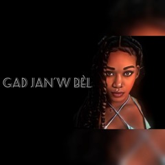 Gad Jan'w Bèl - Dj Snake Haiti ft Skinnymix & Ziko